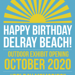 Celebrating Delray’s Birthday! 
