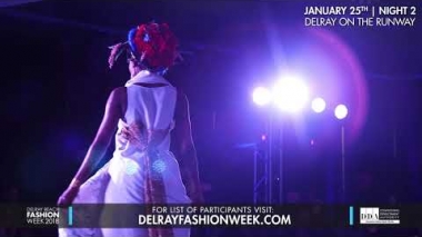 Delray Beach Fashion Week 2018 - Designer Runway and Hair Show