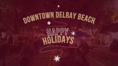 Happy Holidays 2019 | Downtown Delray Beach